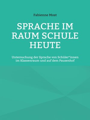 cover image of Sprache im Raum Schule heute